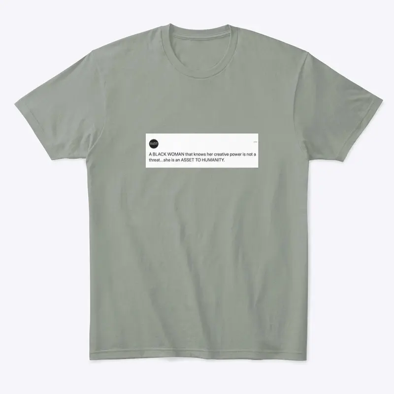 ASSET TO HUMANITY Tees!